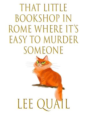 cover image of That Little Book Shop in Rome where it's Easy to Murder Someone